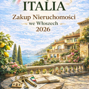 E-BOOK – Zakup Nieruchomości we Włoszech - Twoja Italia
